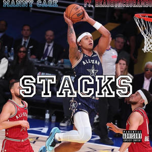 STACKS (feat. Headhunchorambo) [Explicit]