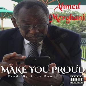 Make You Proud (Explicit)