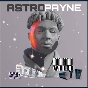 Good Good Vibe (feat. Special) (Explicit)