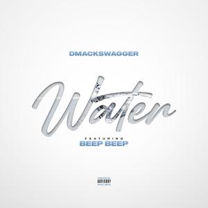 Water (feat. Beep Beep) [Explicit]