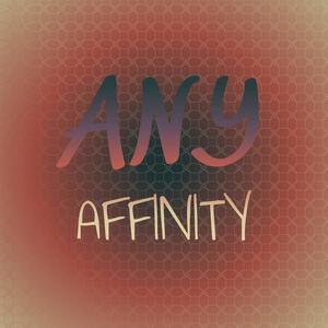 Any Affinity