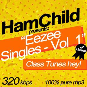 HamChild Eezee Singles - Vol 1