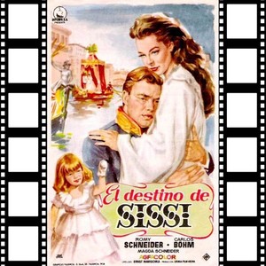 El Destino De Sissi (Original Soundtrack 1957)