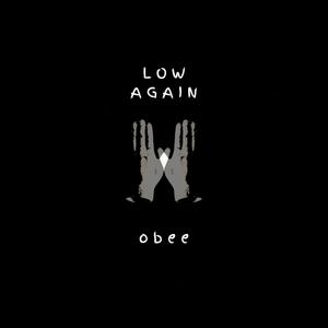 Low Again (Explicit)