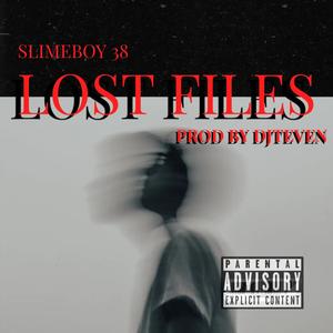 Lost Files (Explicit)