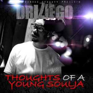 Thoughts of a Young Soulja (Explicit)