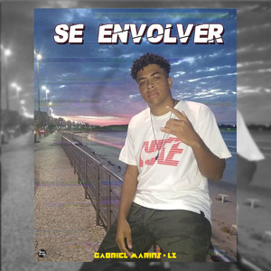 Se Envolver (Explicit)