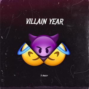 Villain Year (Explicit)