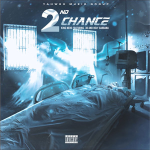 2nd Chance (Explicit)