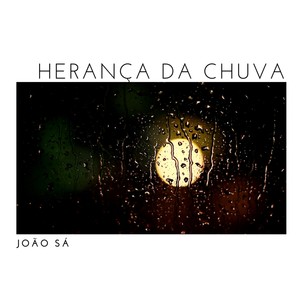 HERANÇA DA CHUVA