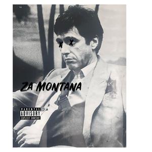 Za Montana (Explicit)