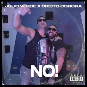 NO (feat. Cristo Corona) [Explicit]