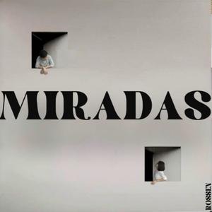 MIRADAS