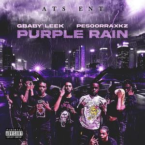 Purple Rain (feat. G Baby Leek) [Explicit]