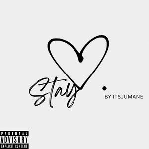 STAY (Explicit)