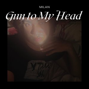 Gun to My Head (Explicit)