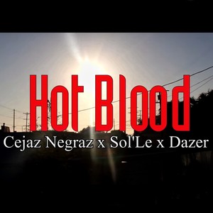 Hot Blood (Explicit)