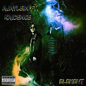 Element (feat. Kaidence) (Explicit)