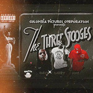 3 STOOGES (feat. Dj Omgizzy & Trippi Hendrix|Explicit)