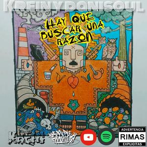 Hay que buscar una razón (feat. Danisoul & Cóctel Beats) (Explicit)