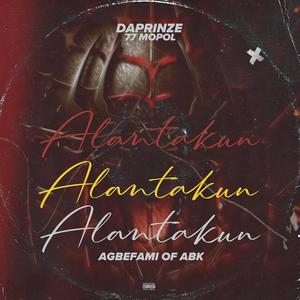 AGBEFAMI OF ABK ALANTAKUN (Explicit)