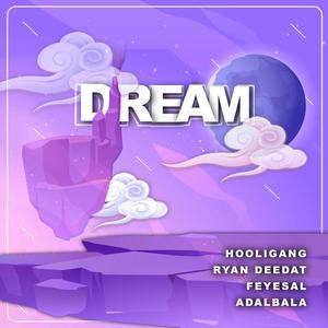 Dream (feat. Feyesal) (Explicit)