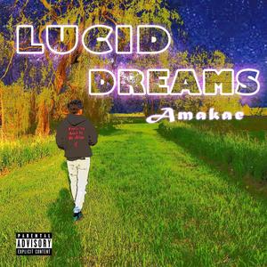 Lucid Dreams (Explicit)