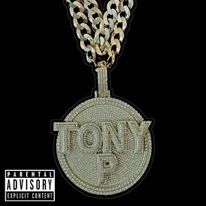 THEE ESSENCE OF TONY P (Explicit)