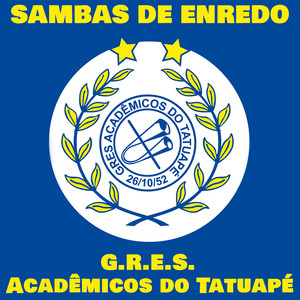 Sambas de Enredo Acadêmicos do Tatuapé