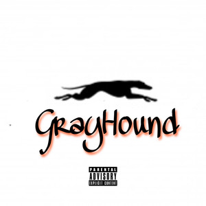 GrayHound (Explicit)