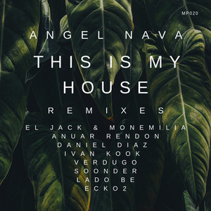 This Is My House (Ecko2 Remix)