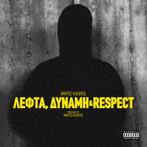 Lefta, Dinami & Respect (Explicit)