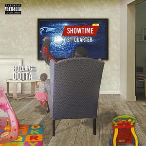 Showtime 3rd Quarter (Explicit)