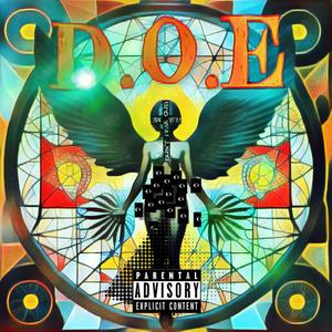 D.O.E (Divine Over Evil) [Explicit]