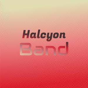 Halcyon Band