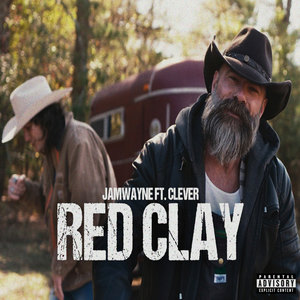 Red Clay (Explicit)