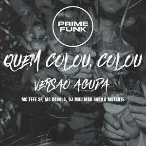 Quem Colou Colou (Explicit)