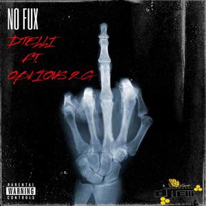 NO FUX (feat. OBVIOUS) (Explicit)