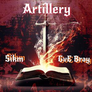 Artillery (feat. GvE Bray)