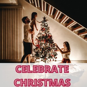 Celebrate Christmas