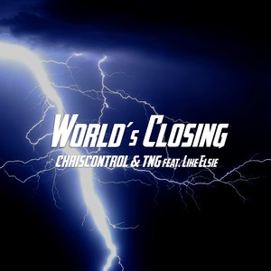 World's Closing