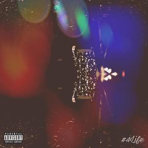 #4Life (Side G) [Explicit]