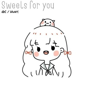 Sweet for You