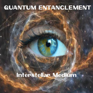 Quantum Entanglement -  Interstellar Medium