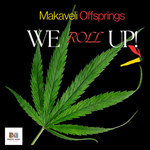 We Roll Up (Explicit)