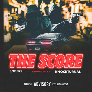 The Score (Explicit)