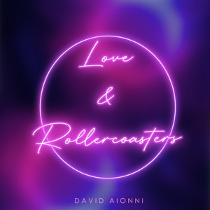 Love & Rollercoasters