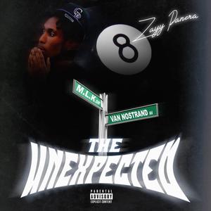 THE UNEXPECTED (Explicit)