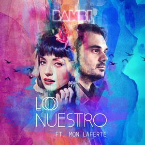 Lo Nuestro (我们的)