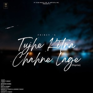 Tujhe Kitna Chahne Lage (Reprise Version)